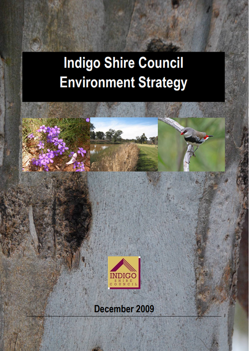 Indigo Shire Council Environment Strategy_2009_Cover